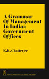 NewAge A Grammar of Management in Indian Government Offices